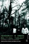 Image for Democracy and Green Political Thought: Sustainability, Rights and Citizenship