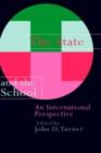 Image for The State and the School: An International Perspective