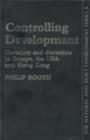 Image for Controlling Development: Certainty, Discretion and Accountability