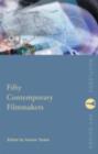 Image for Fifty contemporary filmmakers