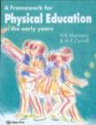 Image for A Framework for Physical Education in the Early Years