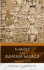 Image for Magic in the Roman world: Pagans, Jews and Christians