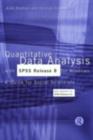 Image for Quantitative data analysis with SPSS Release 10 for Windows: a guide for social scientists