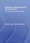 Image for Behaviour management in the classroom: a transactional analysis approach