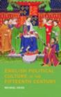 Image for English political culture in the fifteenth century