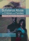 Image for Impact of substance abuse on children and families: research and practice implications