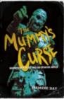 Image for The Mummy&#39;s Curse : Volume 13