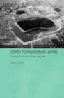 Image for State Formation in Japan: Essays on Yayoi and Kofun Period Archaeology