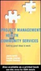 Image for Project management in health and community services