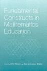 Image for Fundamental constructs in mathematics education