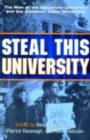 Image for Steal This University: The Rise of the Corporate University and an Academic Labor Movement