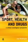 Image for An introduction to drugs in sport: addicted to winning?