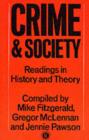 Image for Crime and Society: Readings in History and Theory