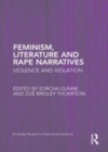 Image for Feminism, literature and rape narratives: violence and violation