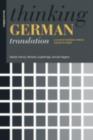 Image for Thinking German translation: a course in translation method - German to English