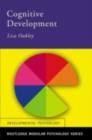 Image for Cognitive Development: Its Cultural and Social Foundations