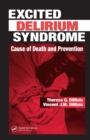 Image for Excited delirium syndrome: cause of death and prevention