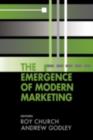 Image for The Emergence of Modern Marketing