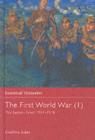 Image for The First World War: The Eastern Front, 1914-1918