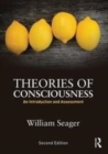 Image for Theories of consciousness: an introduction and assessment