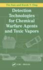Image for Detection technologies for chemical warfare agents and toxic vapors