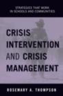 Image for Crisis intervention and crisis management: strategies that work in schools and communities