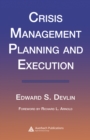 Image for Crisis management planning and execution