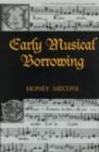 Image for Early Musical Borrowing