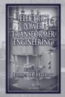 Image for Electric power transformer engineering