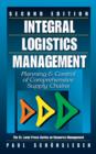 Image for Integral logistics management: planning &amp; control of comprehensive supply chains