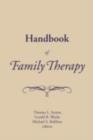 Image for Handbook of Family Therapy: Theory, Practice and Research