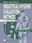 Image for Bisesi and Kohn&#39;s industrial hygiene evaluation methods