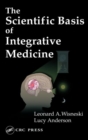 Image for The scientific basis of integrative medicine