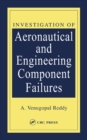 Image for Investigation of aeronautical and engineering component failures