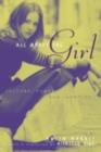 Image for All about the girl: culture, power, and identity