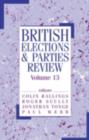 Image for British Elections &amp; Parties Review. Vol. 13