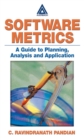 Image for Software metrics: a guide to planning, analysis, and application
