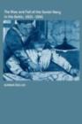 Image for The Rise and Fall of the Soviet Navy in the Baltic 1921-1940