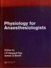 Image for Physiology for anaesthesiologists :