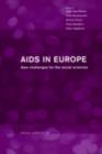 Image for AIDS in Europe: New Challenges for the Social Sciences