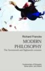 Image for Modern Philosophy: The Seventeenth and Eighteenth Centuries