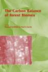 Image for The carbon balance of forest biomes