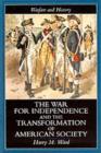 Image for The war for independence and the transformation of American society