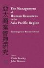 Image for The Management of Human Resources in the Asia Pacific Region: Convergence Reconsidered