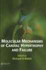 Image for Molecular mechanisms of cardiac hypertrophy and failure