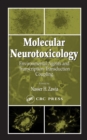 Image for Molecular neurotoxicology: environmental agents and transcription-transduction coupling