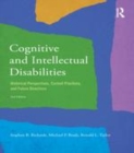 Image for Cognitive and intellectual disabilities: historical perspectives, current practices, and future directions