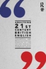 Image for Analysing twenty-first century British English: conceptual and methodological aspects of the Voices project