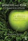 Image for Health and risk communication: an applied linguistic perspective