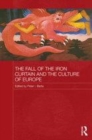 Image for The fall of the Iron Curtain and the culture of Europe : 44